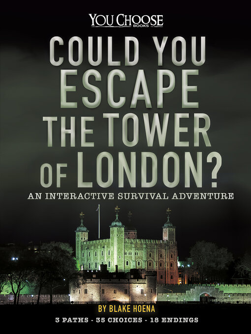 Title details for Could You Escape the Tower of London? by Blake Hoena - Available